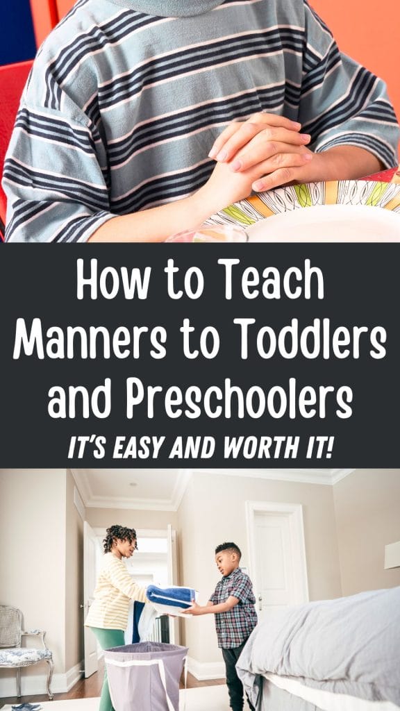 A child in a striped shirt with folded hands, alongside an image of a woman showing a boy how to fold laundry. Learn how to teach manners to toddlers and preschoolers—it's easy and worth it!
