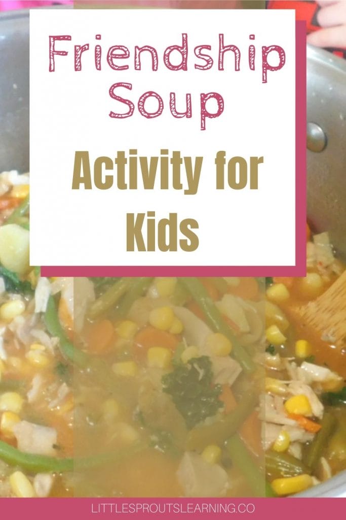 friendship soup in a stock pot that kids have made together.