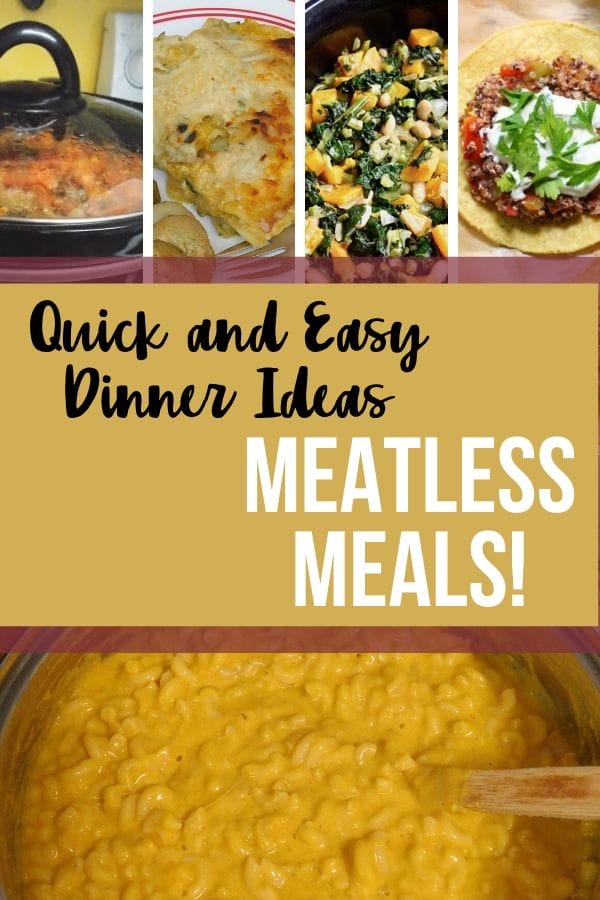 Getting dinner on the table fast is a must for busy families. Quick dinner ideas are a lifesaver and with these meatless meals, you'll never miss the meat!