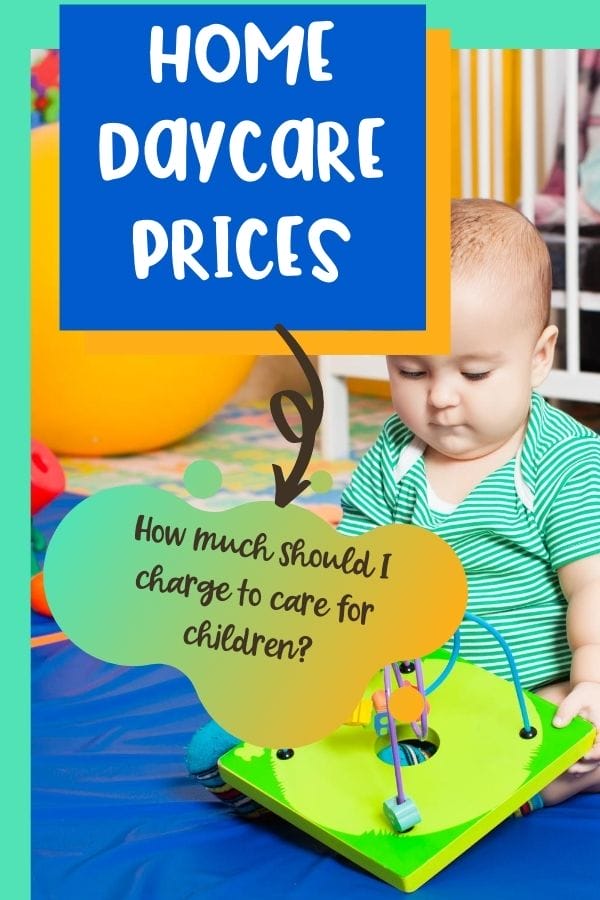 Home Daycare Prices, How much should I charge to care for children