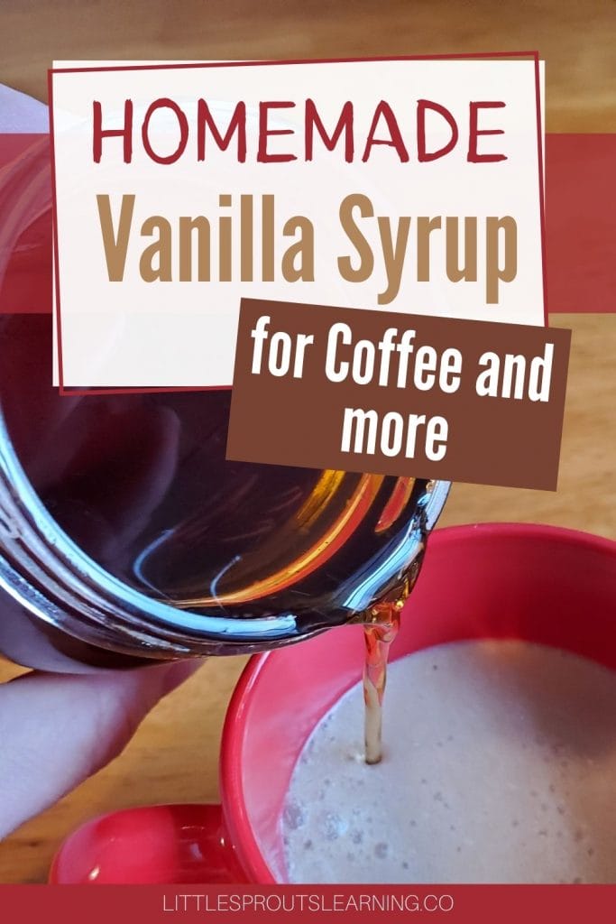 homemade vanilla syrup being poured into coffee