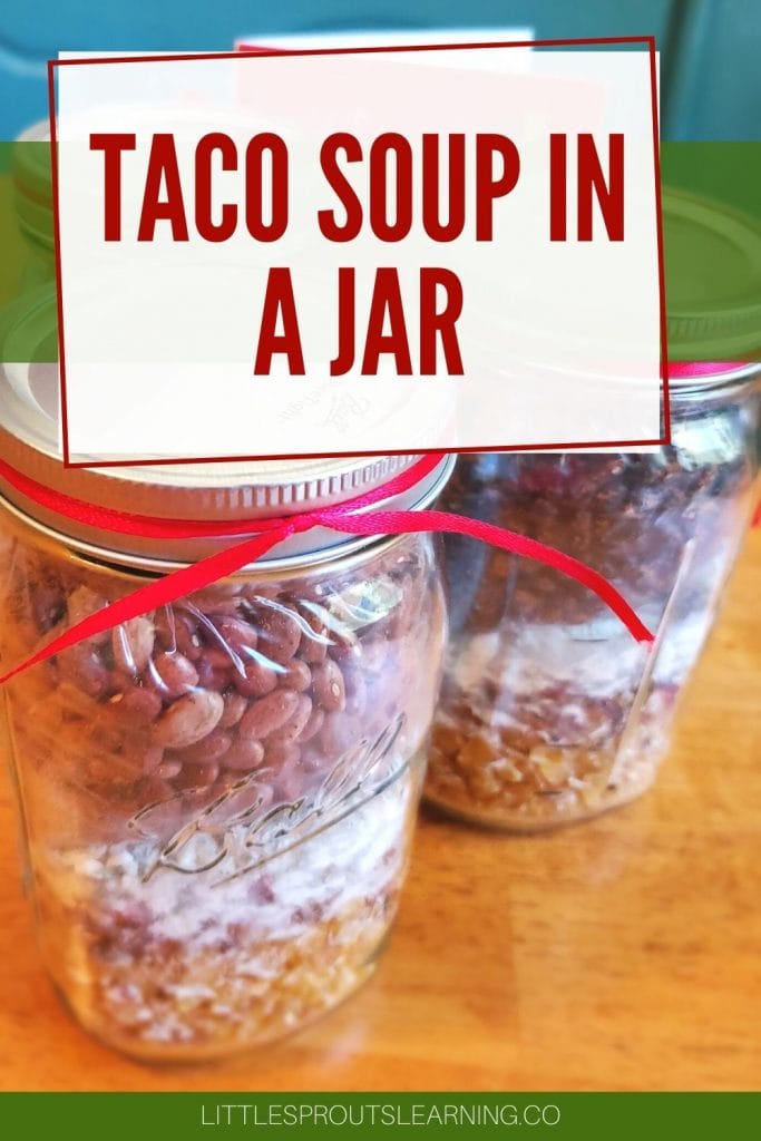 Taco soup in mason jar gifts on a table
