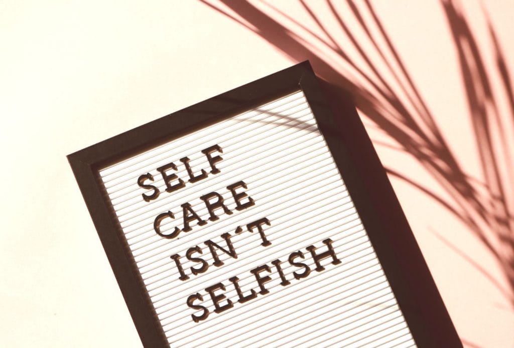 self care isn't selfish sign