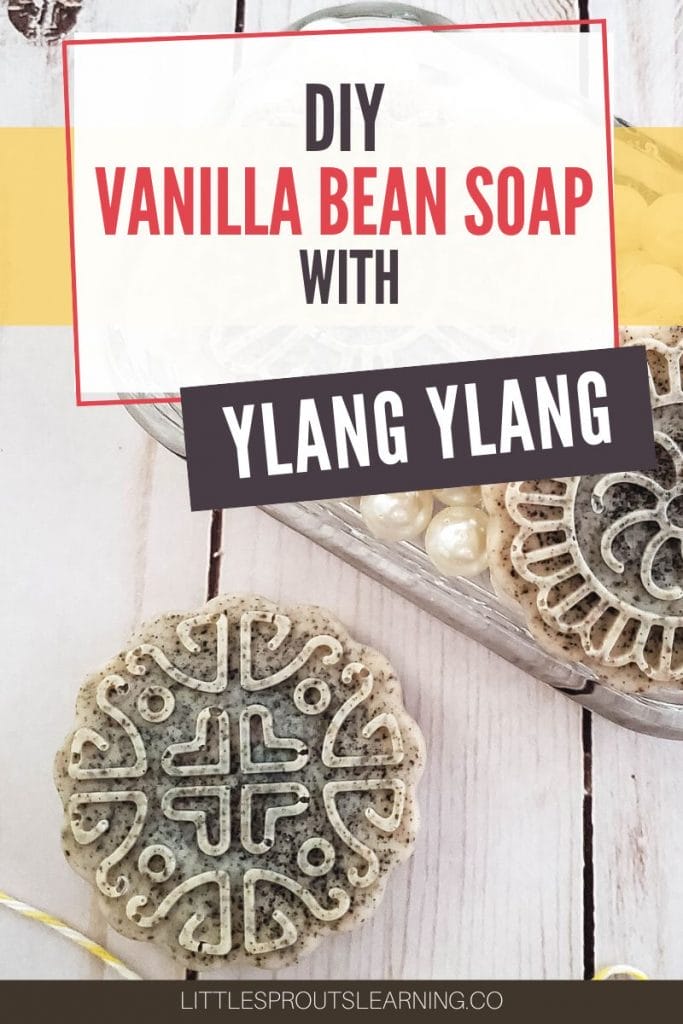 DIY vanilla bean soap with ylang ylang on a dish of pearls and on the counter