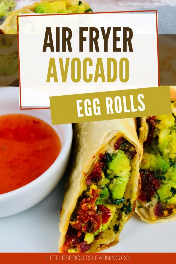 air fryer avocado egg rolls cut on a plate with dipping sauce