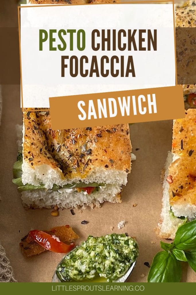 Pesto Chicken Focaccia Sandwiches