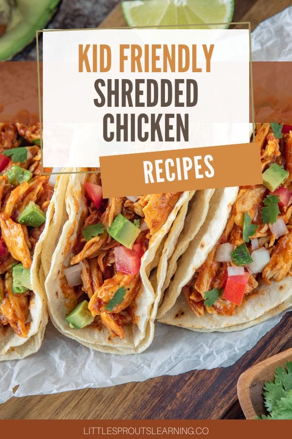 kid friendly shredded chicken recipes with a plate of tacos