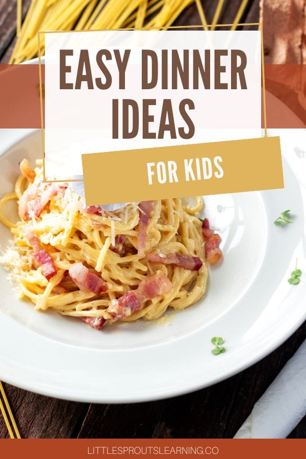 easy dinner ideas for kids