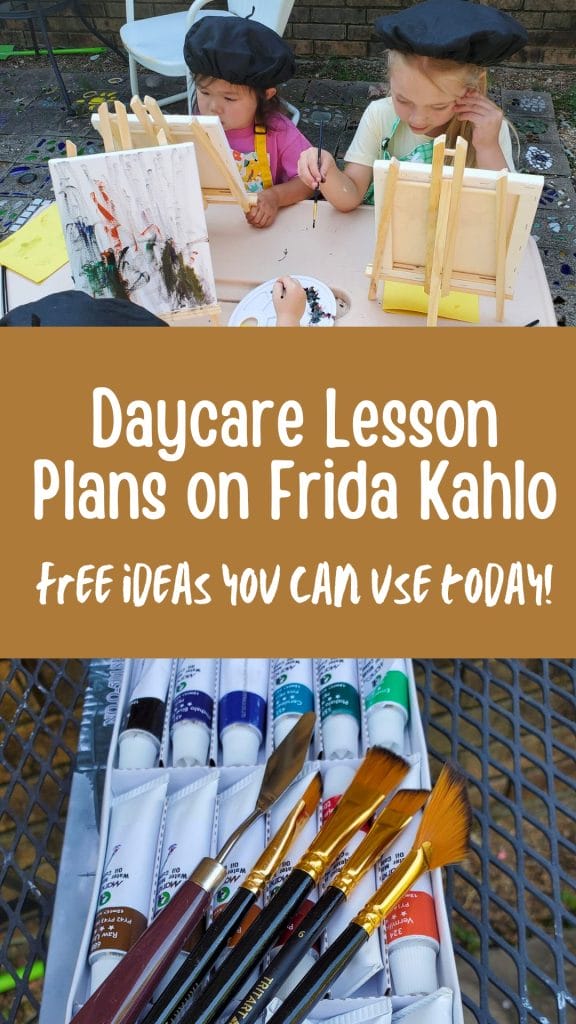 daycare lesson plans on frida kahlo, free ideas you can use today