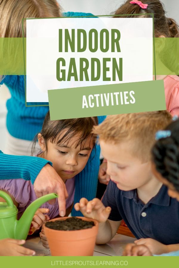 indoor garden activities