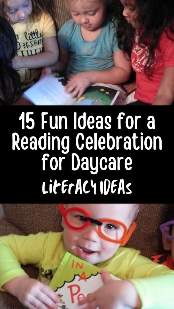 15 Fun ideas for a reading celebration for daycare. Literacy Ideas