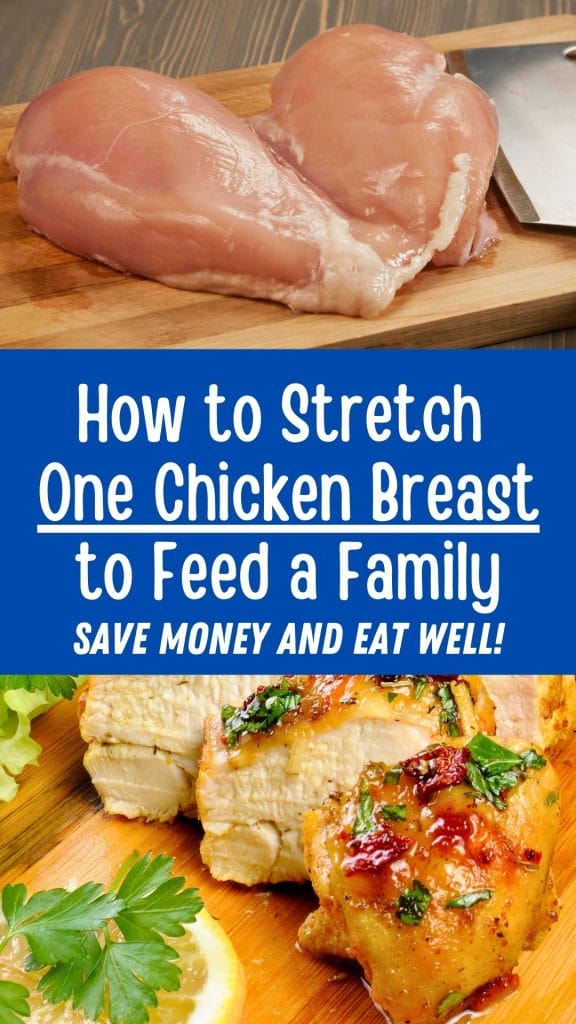Raw chicken breast on a cutting board above text, "How to Stretch One Chicken Breast to Feed a Family," 