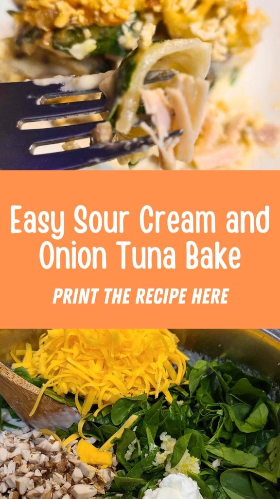 A fork holds pasta with cheese and herbs, set above a delicious mix of mushrooms, spinach, and shredded cheese. Text reads: “Easy Sour Cream and Onion Tuna Bake.” This delightful dish transforms simple ingredients into a creamy masterpiece. Print the recipe here.