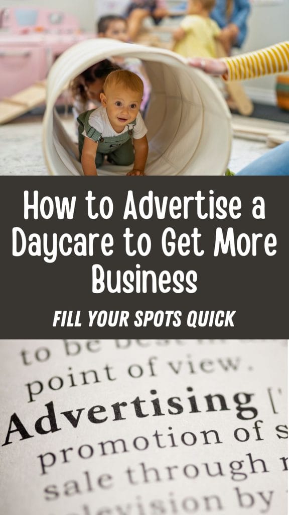 A baby crawls through a play tunnel in a daycare, illustrating the joy of childhood. Text overlay reads: "How to Advertise a Daycare: Secrets to Fill Your Spots Quick and Boost Business!.