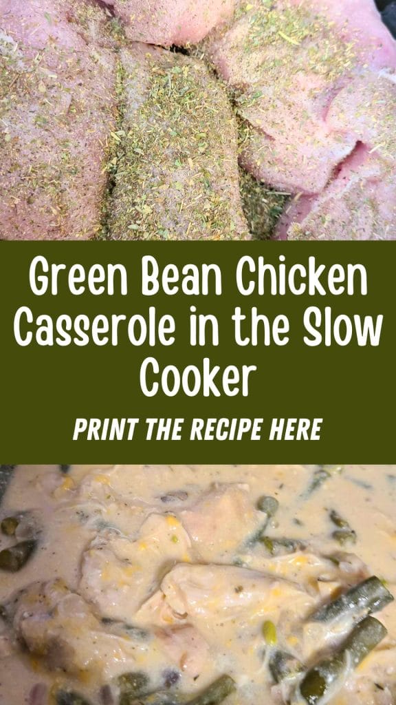 Recipe card for a hearty Green Bean Chicken Casserole in a slow cooker, showcasing raw seasoned chicken atop a savory blend of cooked chicken and green bean mixture.