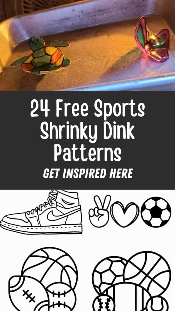 Two colored Sports Shrinky Dink charms on a baking tray above text reading "24 Free Sports Shrinky Dink Patterns," with black and white sports-themed outlines displayed below.