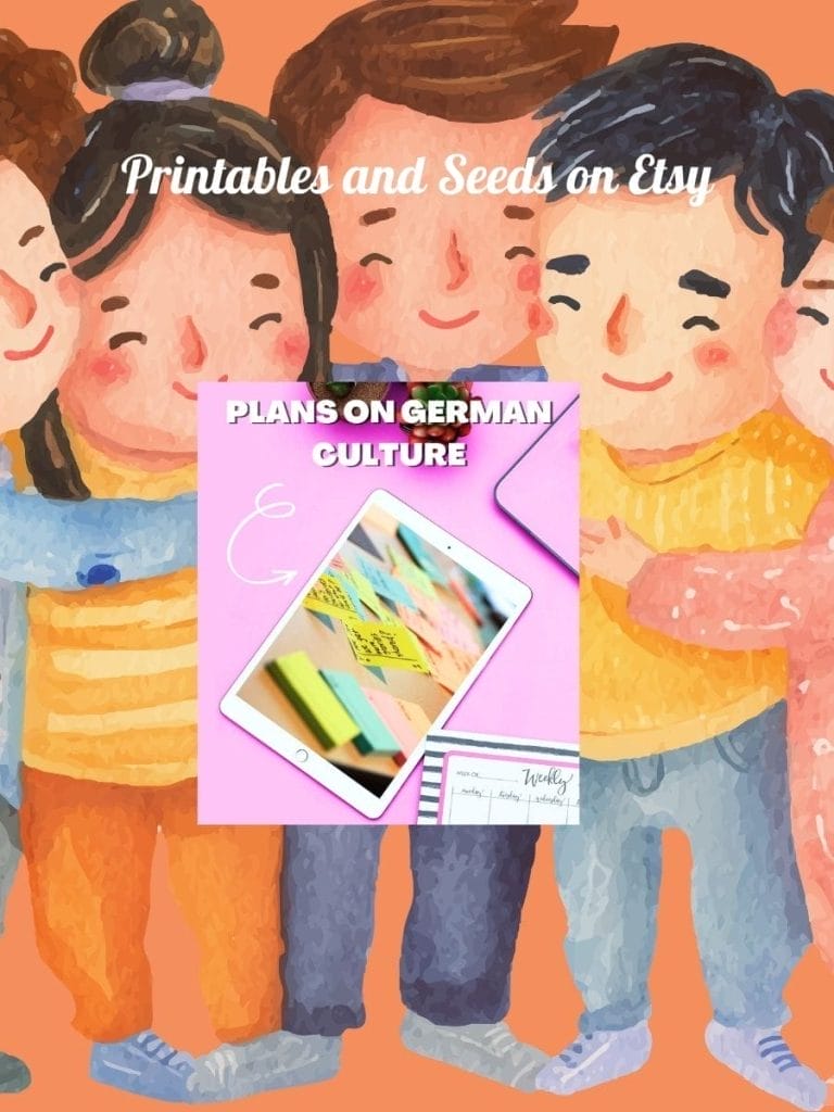 Four illustrated people stand close together smiling, with a graphic of a tablet displaying colorful notes overlayed. Text reads "Printables and Seeds on Etsy" and "PLANS ON GERMAN CULTURE.