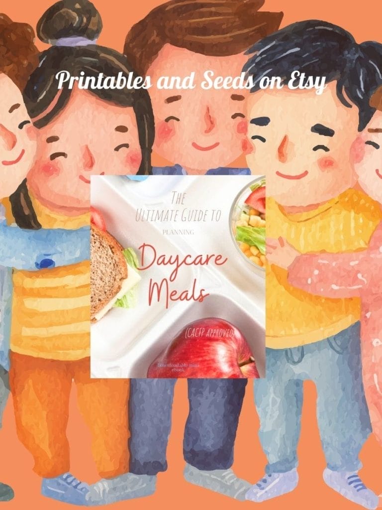 An illustrated group of children stands together, with a book titled "The Ultimate Guide to Planning Daycare Meals" overlaid in the center. Text at the top reads, "Printables and Seeds on Etsy.